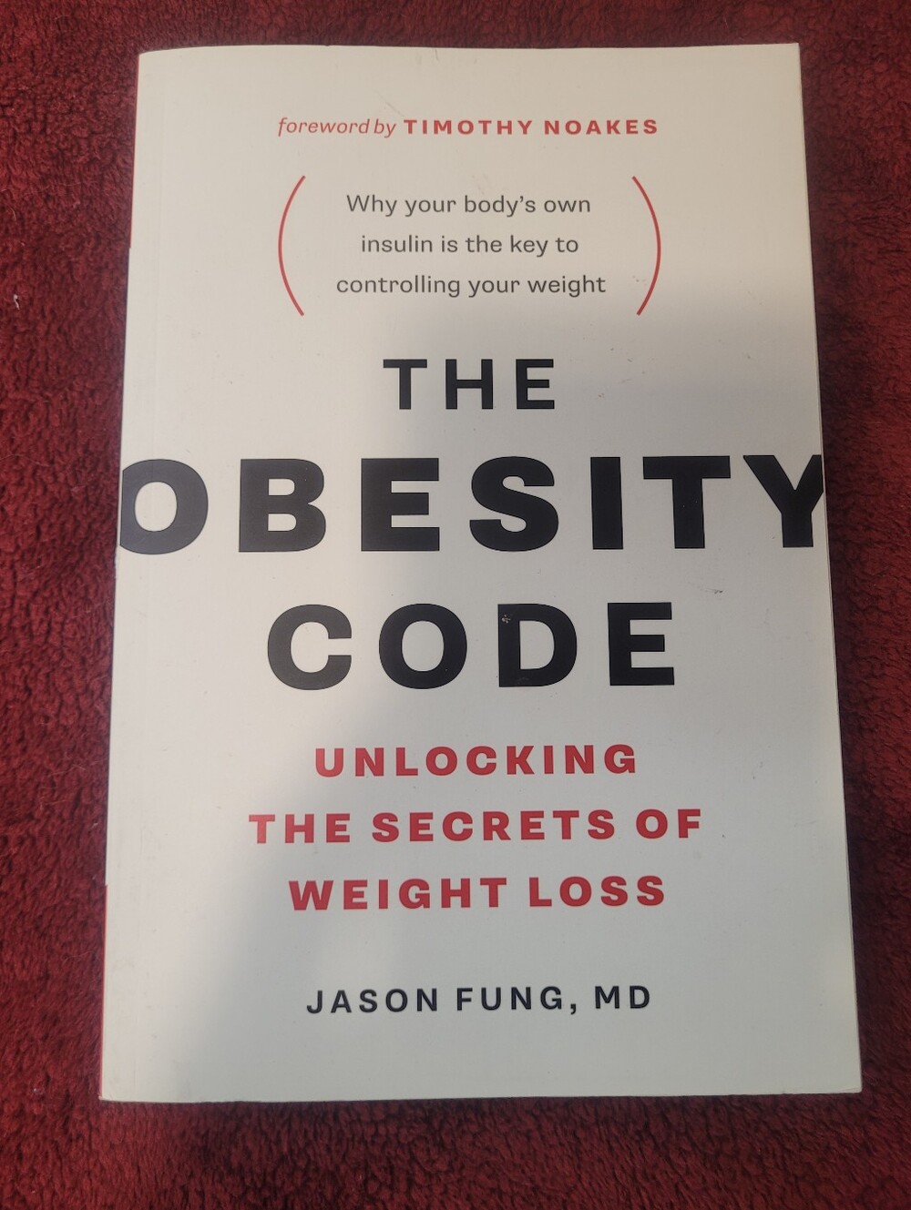 The Obesity Code Book By Jason Fung, MD